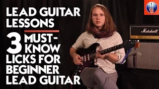 Lead Guitar Lessons - 3 Must-Know Licks for Beginner Lead Guitar