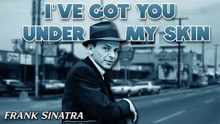 Frank Sinatra - I've Got You Under My Skin (Sub Español + Lyrics/Letra)