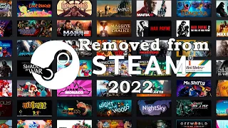 Удаленные игры из Steam за 2022 год. Итоги