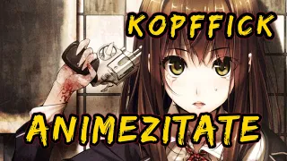 Anime Zitate die deinen KOPF Fi*ken | Teil 4 | 2000 Abos Special!! |Filmzitate | Zer Zitate