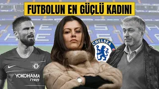 ABRAMOVICH'İN GÖLGESİ: Chelsea'yi Yıllardır Yöneten Kadın Kim?