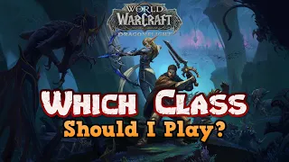 Which Class Should I Play In World of Warcraft In 2024?