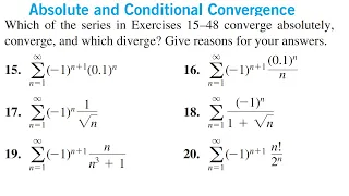 Absolutely & Conditionally Convergent and Divergent Series | Alternating Series Test | Exercise 10.6