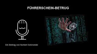 EU Führerschein Betrug, die Fälschung macht das Opfer zum Täter