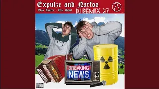 Dj Remix 27 & Expulze & Narfos - Breaking News (Rattn Tattn)