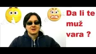 Kako da saznaš da li te muž vara ?  @Deeppsychology