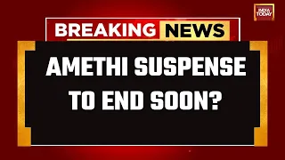INDIA TODAY LIVE: Congress' Amethi Announcement Soon | Will It Be Rahul Gandhi? | 2024 Elections