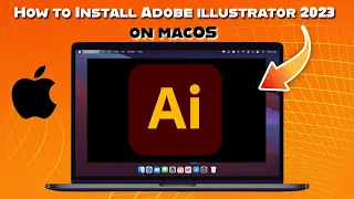 How to Install Adobe illustrator 2023  on macOS Ventura