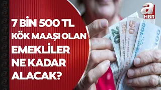 Kök maaş ve taban aylık arasındaki fark ne? Zamlar ile yeni emekli maaşları ne kadar olacak?