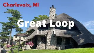 Great Loop Lifestyle: Charlevoix, MI