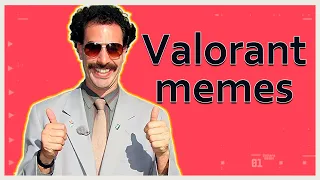 Mega memes - Funny moments - Valorant