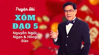 Truyện dài hay nhất "Xóm Đạo" Phần 5 - Nguyễn Ngọc Ngạn & Hồng Đào -  Truyện Thúy Nga Audiobook 54