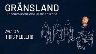 Gränsland - Avsnitt 4 Tidig medeltid