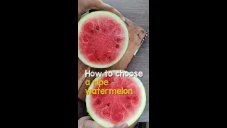 How to select a ripe & sweet watermelon? 🍉 | Easy Tips & Tricks | Kitchen hacks | #shorts