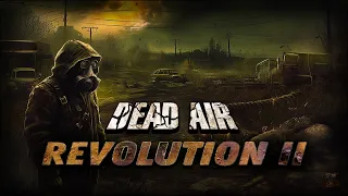 S.T.A.L.K.E.R.: Dead Air Revolution 2 - Пробуем 4к