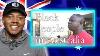 AMERICAN REACTS To What is it like being Black in Australia