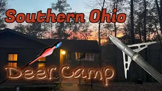 Southern Ohio Deer Camp 2023!! It has finally arrived!!