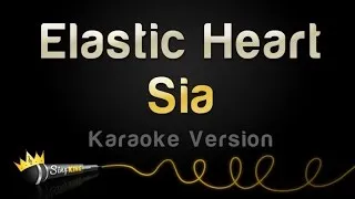 Sia - Elastic Heart (Karaoke Version)