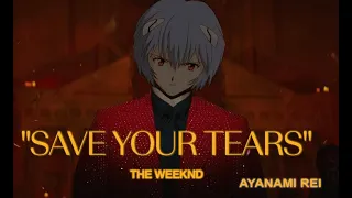 Save you tears - feat. Ayanami Rei(ai cover)