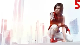 Mirror's Edge Catalyst Walkthrough Gameplay No Commentary Part 5 [HD]