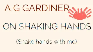 On Shaking Hands by AG Gardiner in Telugu