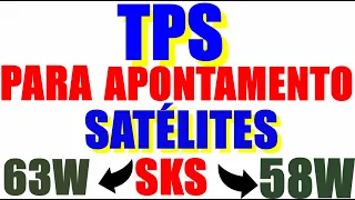 TP PARA APONTAMENTOS dos satélites 63w e 58w