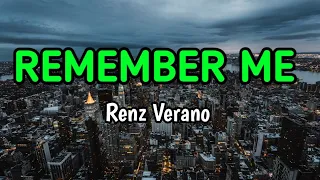 Remember me - Renz Verano (KARAOKE VERSION)