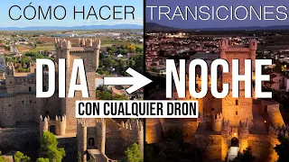 Cómo HACER TRANSICIÓN DIA/NOCHE con CUALQUIER DRON | Tutorial Completo