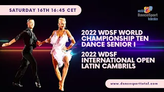 2022 WDSF World Championship Ten Dance Senior I & International Open Latin Cambrils