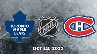 NHL Maple Leafs vs Canadiens | Oct.12, 2022