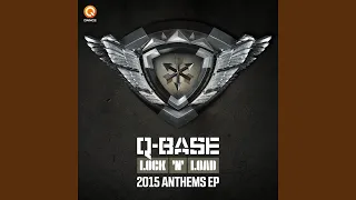 Lock & Load (Q-BASE 2015 Open Air Anthem) (Pro Mix)