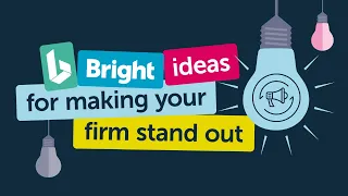 Bright ideas for making your firm stand out