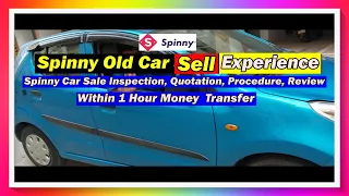 Spinny Old Car Sell Experience | Review | How to Sale Old Car to Spinny | Procedure