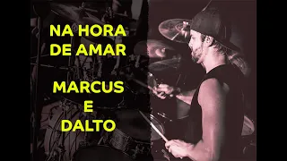 Cleiton e Camargo - Na Hora de Amar - Ramon Pika - Pau (DRUM COVER)