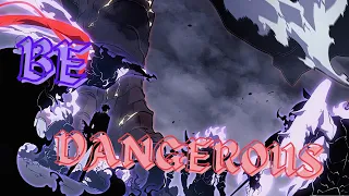 SOLO LEVELING「AMV」I'M DANGEROUS [4K/60FPS]