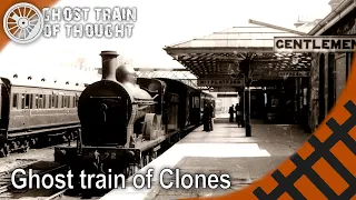 Ireland's old ghost train - Clones/Armagh Ghost Train
