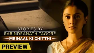 Stories By Rabindranath Tagore | Mrinal Ki Chitthi - Preview