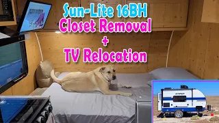 Sun-Lite 16BH Closet Removal and TV Relocation