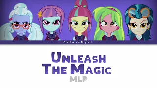 MLP ~Unleash The Magic~ {Color Coded Lyrics}