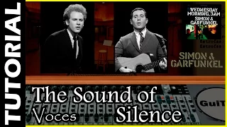 How to sing 🎤 THE SOUND OF SILENCE 🎸 - Simon & Garfunkel / VOCAL Tutorial 🎤 / GuiTabs N°018 B