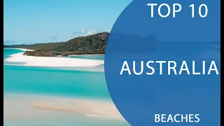 Top 10 Best Beaches to Visit in Australia | English