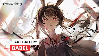 Babel Art Compilation | Arknights/明日方舟 バベル アート集