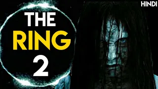 The Ring 2 (2005) Explained in Hindi | The Ring Series