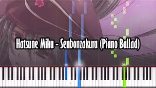 Hatsune Miku - Senbonzakura (Piano Ballad) - Piano Tutorial - Synthesia With Realistic Piano Sound!