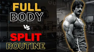 Split vs. Full Body Routine (what’s better?)