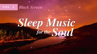 Christian Sleep Music for the Soul | 10 Hrs | Dark Screen Vol. 3