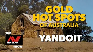 Gold Hot Spots of Australia - Yandoit, Victoria