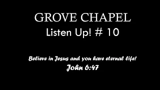 Listen Up#10 (John 6:47)
