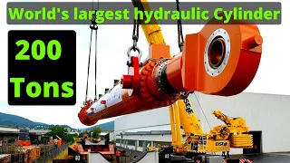 World's largest hydraulic Cylinder ever in English