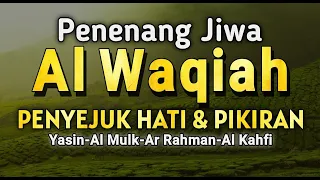 Murottal merdu surah al waqiah yasin al kahfi ar rahman al mulk | Pembuka Rezeki,Penenang hati